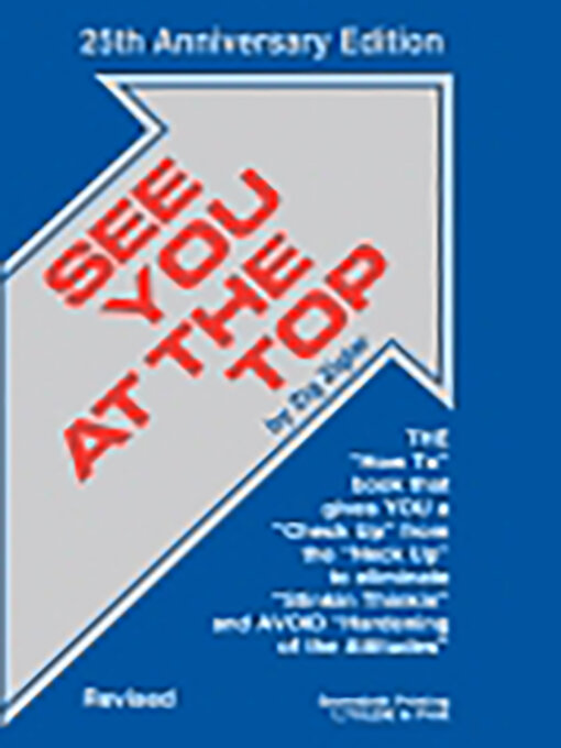 Title details for See You at the Top by Zig Ziglar - Available
